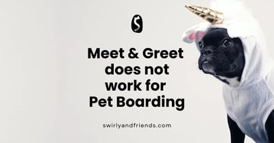 Meet and Greet does not work for Pet Boarding